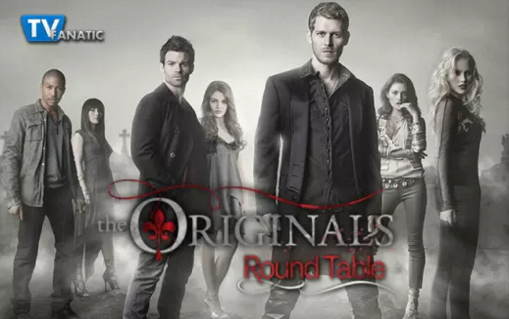 The Originals S3 Round Table With Tv, Tv Fanatic Round Table